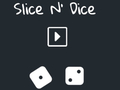 Jogo Slice N' Dice