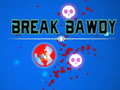 Jogo Break Bawdy