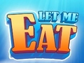 Jogo Let Me Eat