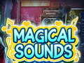 Jogo Magical Sounds