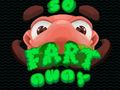 Jogo So Fart Away