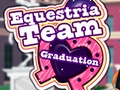 Jogo Equestria Team Graduation