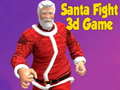 Jogo Santa Fight 3D Game