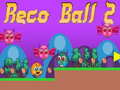 Jogo Reco Ball 2