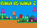 Jogo Raka vs Kaka 2