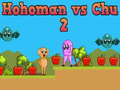 Jogo Hohoman vs Chu 2