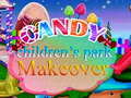 Jogo Candy Children`s Park Makeover