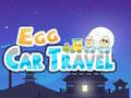 Jogo Egg Car Travel