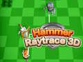 Jogo Hammer Raytrace 3D