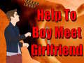 Jogo Help To Boy Meet Girlfriend