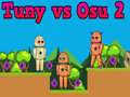 Jogo Tuny vs Osu 2