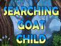 Jogo Searching Goat Child 
