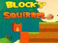 Jogo Blocky Squirrel