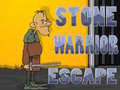 Jogo Stone Warrior Escape