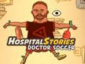 Jogo Hospital Stories Doctor Soccer