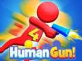Jogo Human Gun! 