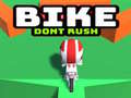 Jogo Bike Dont Rush