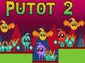 Jogo Putot 2