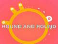Jogo ROUND and ROUND