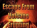 Jogo Escape From Volcano Erupting