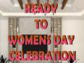 Jogo Ready to Celebrate Women’s Day