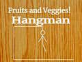 Jogo Fruits and Veggies Hangman