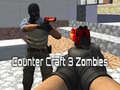 Jogo Counter Craft 3 Zombies