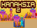 Jogo Kanaksia 2