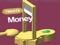 Jogo Hand Or Money 
