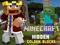 Jogo Minecraft Hidden Golden Blocks