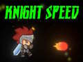 Jogo Knight Speed