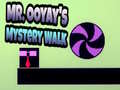 Jogo Mr. Ooyay's Mystery Walk