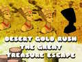 Jogo Desert Gold Rush The Great Treasure Escape