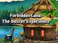 Jogo Forbidden Land: The Secret Experiment