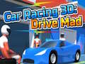 Jogo Car Racing 3D: Drive Mad