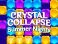 Jogo Crystal Collapse Summer Nights