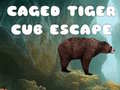 Jogo Caged Tiger Cub Escape