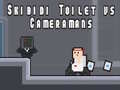 Jogo Skibidi Toilet vs Cameramans