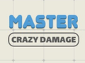 Jogo Master Crazy Damage