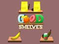 Jogo Good Shelves