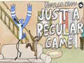 Jogo Regular show Just A Regular Game