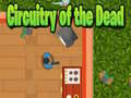 Jogo Circuitry of the Dead