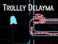 Jogo Trolley Delayma