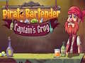 Jogo Pirate Bartender Captain's Grog