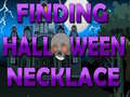 Jogo Finding Halloween Necklace 