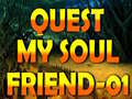 Jogo Quest My Soul Friend-01 