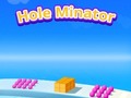 Jogo Hole Minator
