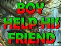 Jogo Boy Help His Friend