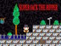 Jogo Super Jack the Ripper