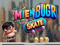 Jogo Mien Bugr Skate